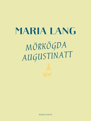 cover image of Mörkögda augustinatt